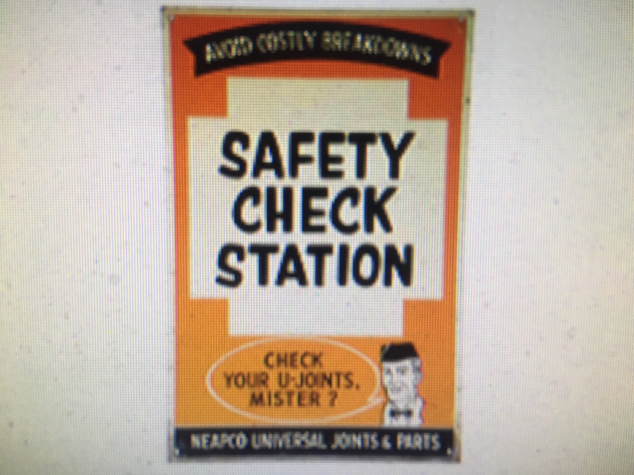 Safety Check Station Single Side Tin Sign