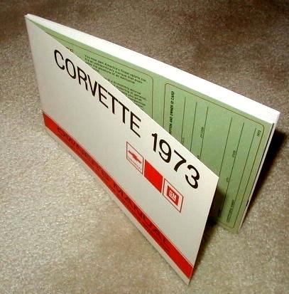 Corvette Owners Manual 1973 True Original